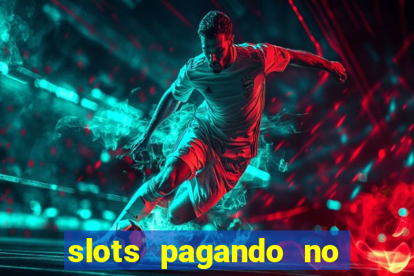 slots pagando no cadastro saque free